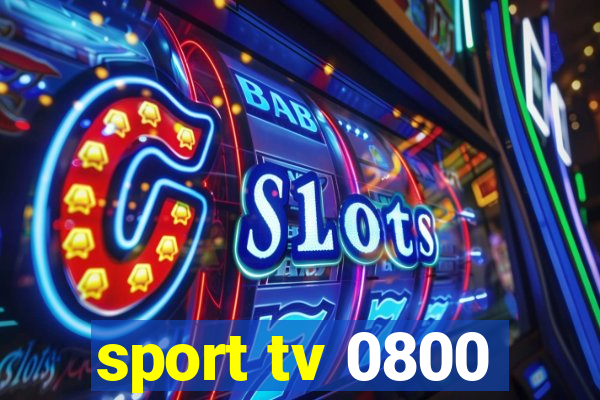 sport tv 0800